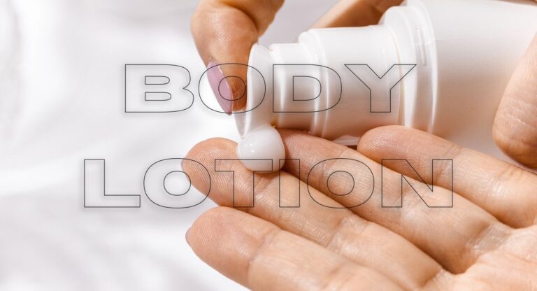 body lotion